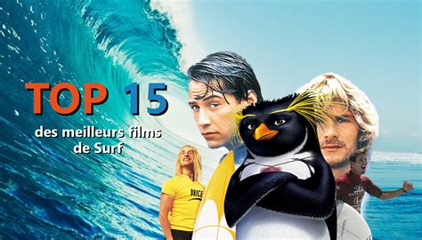 39 Meilleurs Films De Surf 15 24 SurfShop