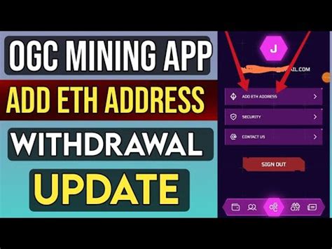 Ogc Mining App Add Eth Wallet Address New Update Ogc Withdrawal Good