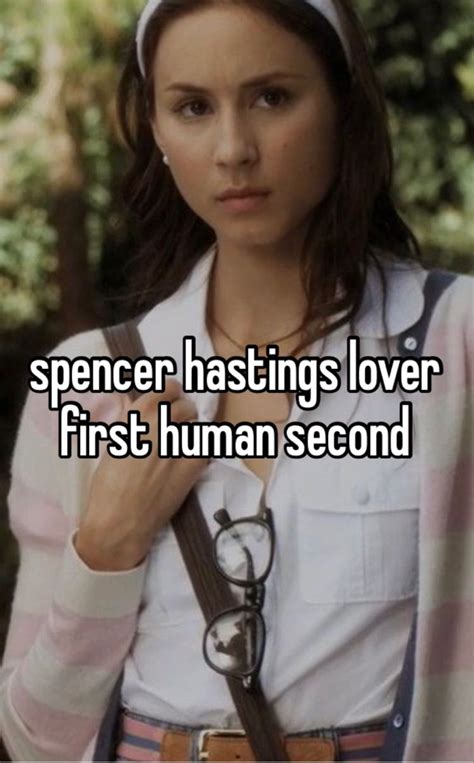 Spencer Hastings Whisper Pretty Litte Liars Pretty Litle Liars