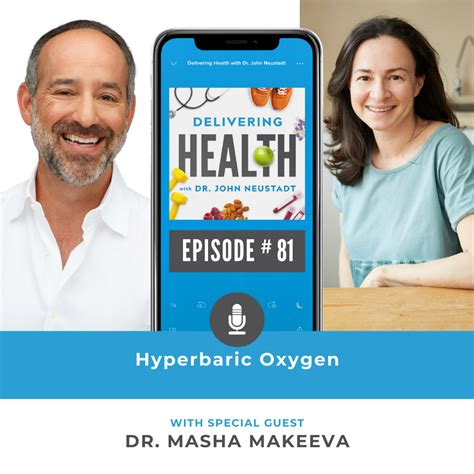 81 Hyperbaric Oxygen With Dr Masha Makeeva Nbi