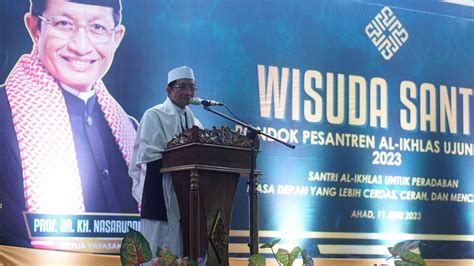 Wisuda Santri Al Ikhlas Ketua Yayasan Beri Pesan Khusus Pondok