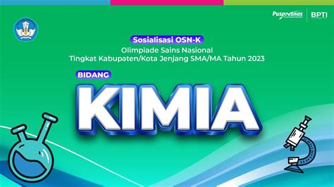 Sosialisasi Osn K Jenjang Sma Ma Bidang Kimia Tahun Youtube