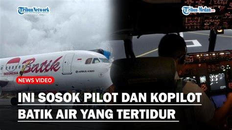 Alasan Pilot Kopilot Batik Air Tidur Bareng Selama Menit Ngaku