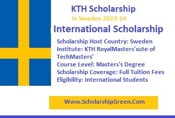 Kth Scholarship In Sweden International Scholarship