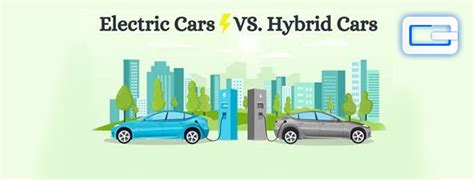 Electric Vs Hybrid Electric Which Is The Better Choice In 2024