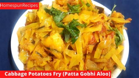 Cabbage Potatoes Recipe Vegetarian Patta Gobhi Aloo Fry Sabji Roz