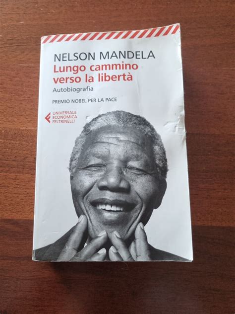 Lungo Cammino Verso La Libert Autobiografia Ebay