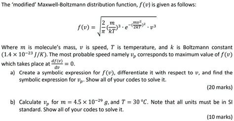 SOLVED The Modified Maxwell Boltzmann Distribution Function F V