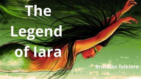 The Legend Of Iara I Brazilian Folklore Youtube