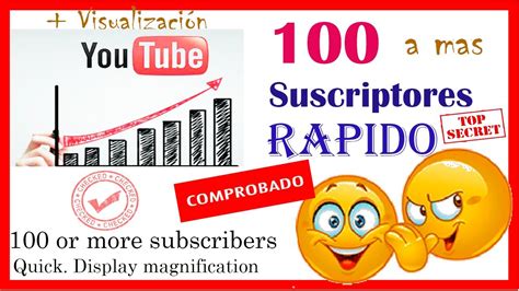 100 Suscriptores A Mas 100 Subscribers To More Cómo Ganar