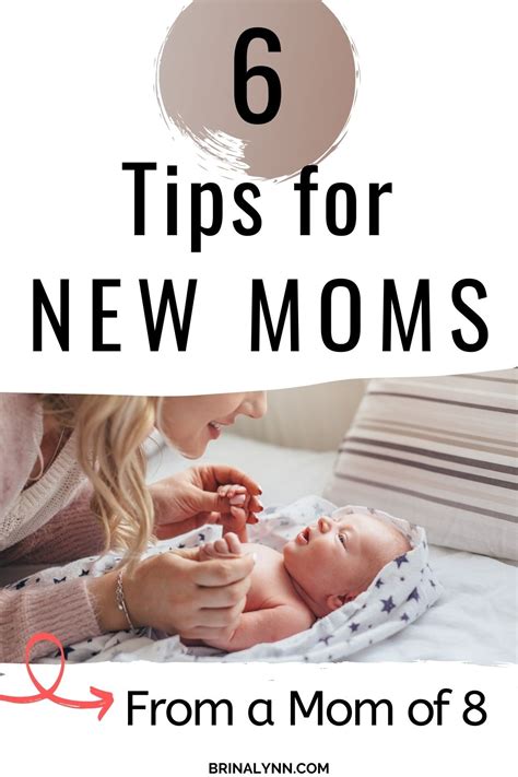 6 Tips For New Moms Brinalynn