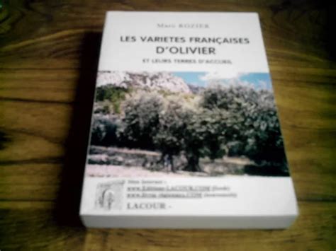 Livre Vari T S Fran Aises D Olivier Et Leurs Terres D Accueil Marc