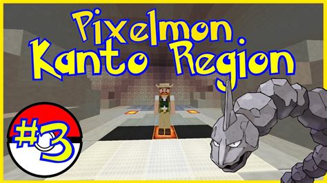 Pixelmon Kanto Region Episode First Gym Pixelmon Adventure Map