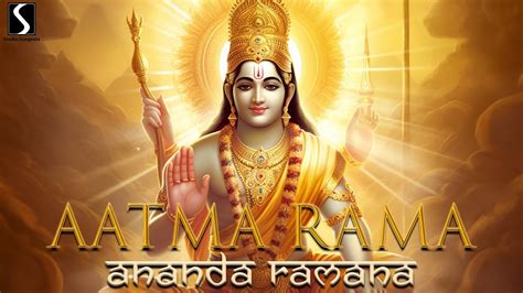 AATMA RAMA ANANDA RAMANA One Of The Most Beautiful Version YouTube