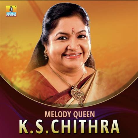 Melody Queen K S Chithra Hits Songs Download - Free Online Songs @ JioSaavn