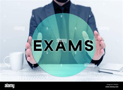 Sign Displaying Exams Business Concept Test Of A Specified Kind To