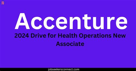 Accenture Recruitment Drive For Health Operations New Associate