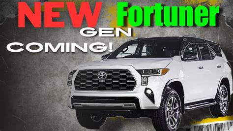 New Generation Toyota Fortuner COMING The Next Gen SUV Redefining