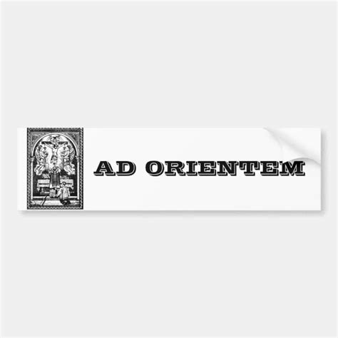 AD ORIENTEM TRADITIONAL LATIN MASS BUMPER STICKER Zazzle