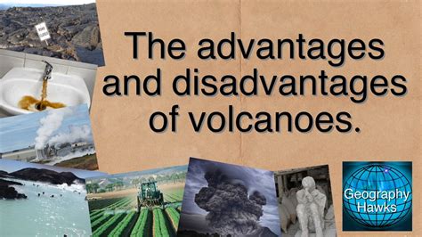 Advantages And Disadvantages Of Volcanoes Powered By GeographyHawks