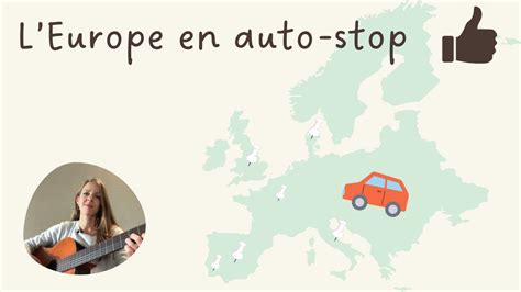 LEurope En Auto Stop YouTube