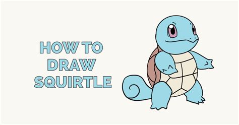 How To Draw Squirtle Pokémon Really Easy Drawing Tutorial Drawing