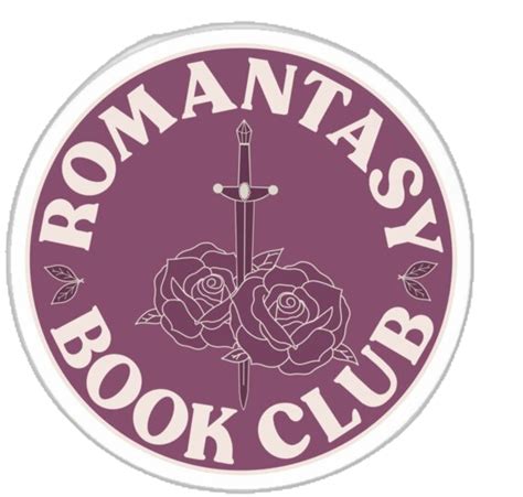 Rose Romantasy Book Club Sticker For Sale By Wondrousdoodles Book Club Sticker Design