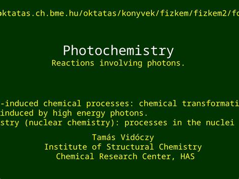 (PPT) Photochemistry Reactions involving photons. (Radiation-induced chemical processes ...