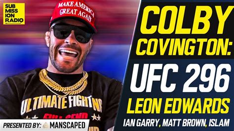 Colby Covington Scorches Matt Brown Ian Garry Islam Makhachev Ahead