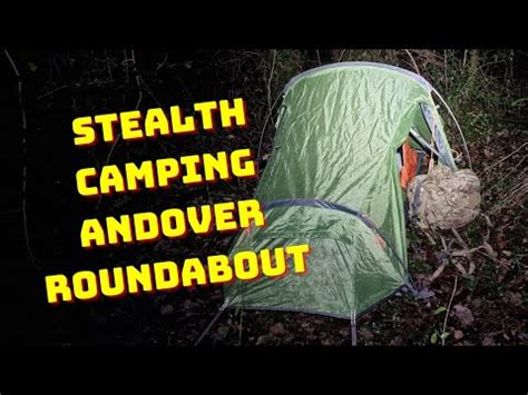 Stealth Camping Andover Roundabout Stealthcampingalliance