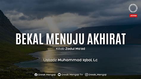 Kitab Mukhtashor Zadul Ma Ad Ustadz Muhammad Iqbal Lc Youtube