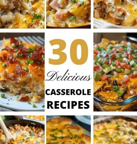 30 Wonderful And Delicious Casserole Recipes Recipecs In 2024 Yummy Casseroles Yummy