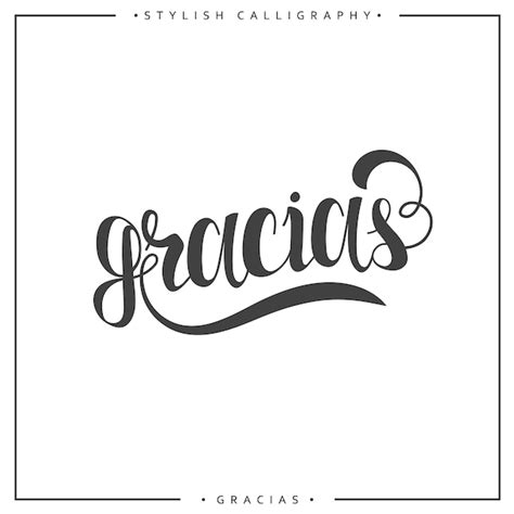 Gracias Frase En Español Hecha A Mano Gracias Caligrafía Elegante Y