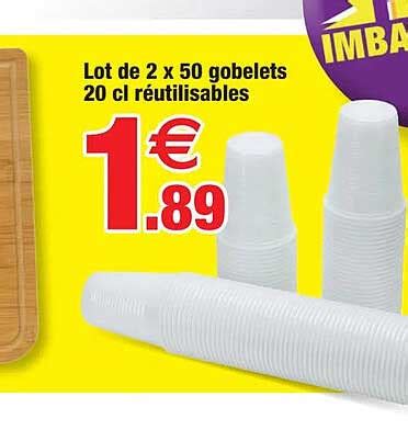 Promo Lot De X Gobelets Cl R Utilisables Chez Bazarland