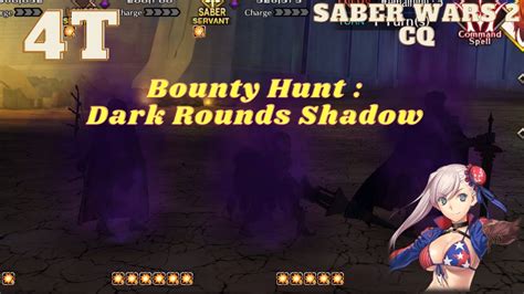 Saber Wars 2 CQ 4T Bounty Hunt Dark Rounds Shadows Challenge Quest