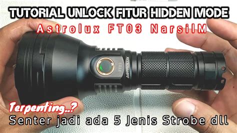 Fitur Astrolux Ft Sst Xhp Narsilm Senter Led Super Terang