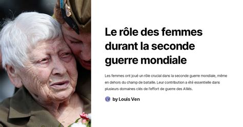 Le Rôle Des Femmes Durant La Seconde Guerre Mondiale