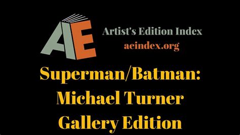 Superman Batman Michael Turner Gallery Edition Flip Through Youtube