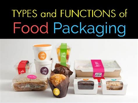 Types And Functions Of Food Packaging