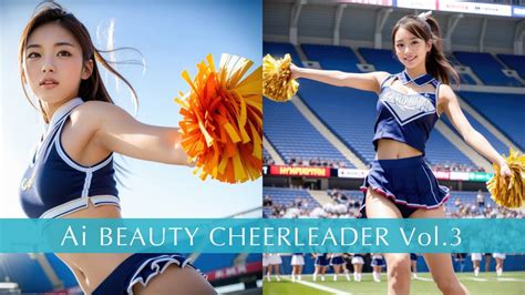 4k Ai Beauty In Cheerleader Vol3 啦啦隊女孩 Vol3 Youtube