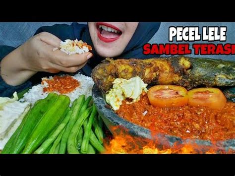 ASMR NASI PECEL LELE GORENG SAMBEL TERASI SAYURAN MENTAH ASMR MUKBANG