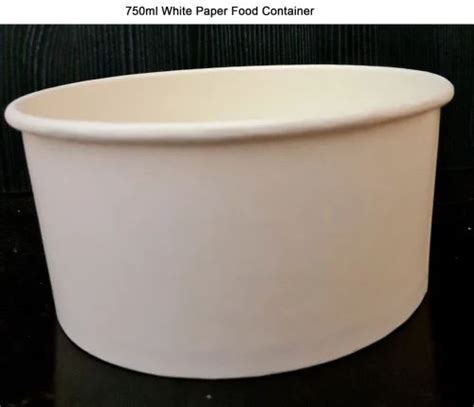 750ml White Paper Food Container At Rs 650piece Paper Food Container In New Delhi Id