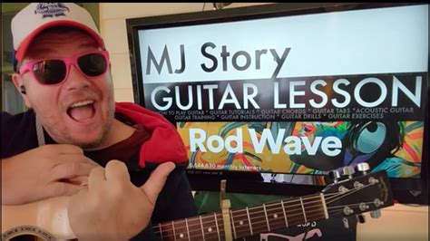 How To Play Mj Story Rod Wave Guitar Tutorial Beginner Lesson