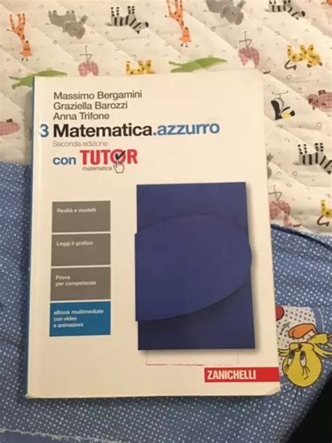 LIBRO SCOLASTICO MATEMATICA AZZURRO 3 Seconda Edizione EUR 12 50