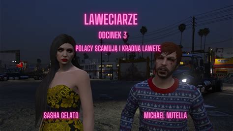 NoPixel 4 0 SASHA GELATO LAWECIARZE ODCINEK 3 Polacy scamują ft