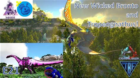 New Wicked Bronto And Tropeognathus Tame Crystal Isles Dlc Map E21