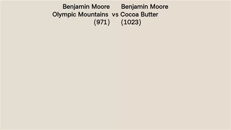 Benjamin Moore Olympic Mountains Vs Cocoa Butter Side By Side Comparison