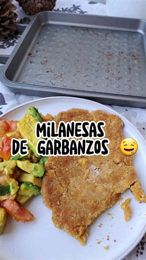 Milanesas De Garbanzos Comidas Veganas Rapidas Comidas Veganas