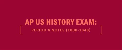 AP US History Exam: Period 4 Notes (1800-1848) – Kaplan Test Prep