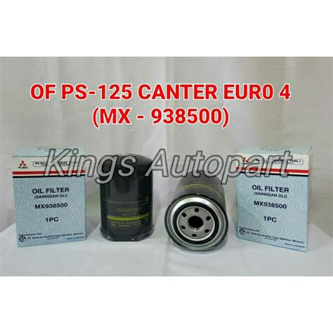 Jual Oil Filter Saringan Oli Canter Ps125 Ps136 New Euro 4 MX938500